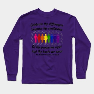 Celebrate the differences - black text Long Sleeve T-Shirt